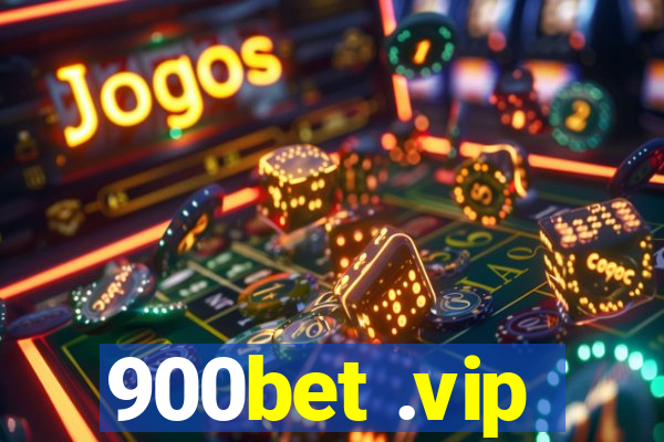 900bet .vip